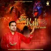 About Jai Kali Song